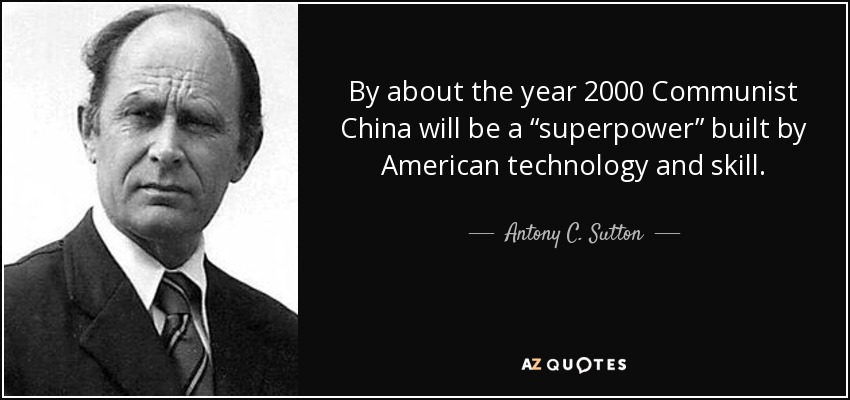 anthony sutton by-about-the-year-2000-communist-china-will-be-a-superpower-built.jpg